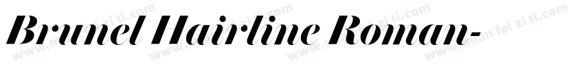 Brunel Hairline Roman字体转换